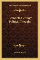 Twentieth Century Political Thought