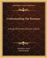 Understanding The Russians