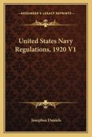 United States Navy Regulations, 1920 V1