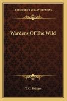 Wardens Of The Wild