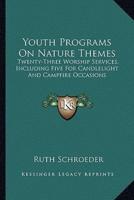 Youth Programs On Nature Themes