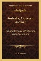 Australia, A General Account