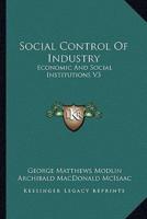 Social Control Of Industry