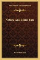 Nature And Man's Fate