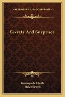 Secrets And Surprises