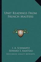 Unit Readings From French Masters