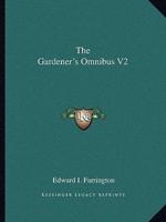 The Gardener's Omnibus V2
