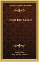 The Six Best Cellars
