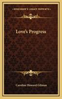 Love's Progress