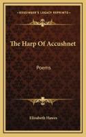 The Harp of Accushnet