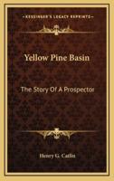 Yellow Pine Basin