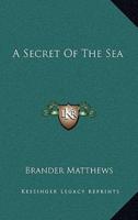 A Secret of the Sea