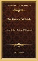 The House Of Pride