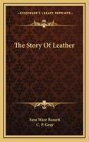 The Story Of Leather