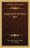 Langford Of The Three Bars