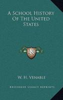 A School History Of The United States