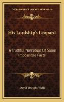 His Lordship's Leopard