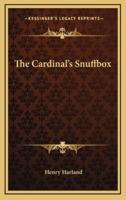 The Cardinal's Snuffbox