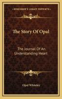 The Story Of Opal