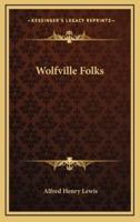 Wolfville Folks