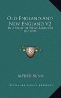 Old England and New England V2
