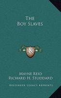 The Boy Slaves