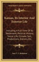 Kansas, Its Interior and Exterior Life