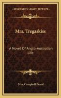 Mrs. Tregaskiss