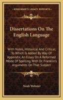 Dissertations On The English Language