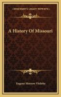 A History Of Missouri