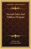 Ancient Tales and Folklore of Japan