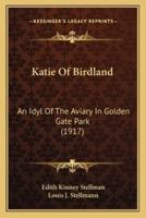 Katie Of Birdland