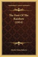 The Foot Of The Rainbow (1914)