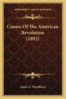 Causes Of The American Revolution (1892)