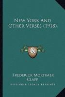 New York And Other Verses (1918)