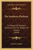 The Southern Platform