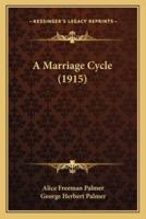 A Marriage Cycle (1915)