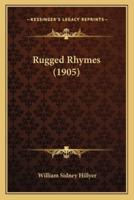 Rugged Rhymes (1905)