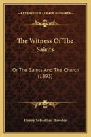 The Witness Of The Saints