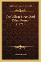 The Village Street And Other Poems (1922)