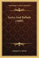 Lyrics and Ballads (1889)