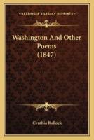 Washington And Other Poems (1847)