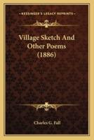 Village Sketch And Other Poems (1886)