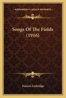 Songs Of The Fields (1916)
