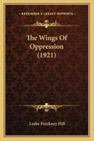 The Wings Of Oppression (1921)