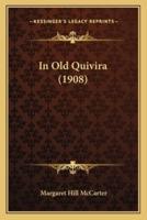In Old Quivira (1908)