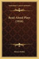 Read-Aloud Plays (1916)