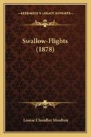 Swallow-Flights (1878)