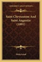 Saint Chrysostom And Saint Augustin (1891)