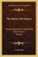 The Ruins Of Athens